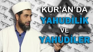 Kur'an'da Yahudilik ve Yahudiler